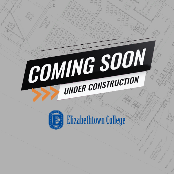 CONSTRUCTION IN PROCESS Elizabethtown College – Musser Hall Science Lab Second Floor – Renovation