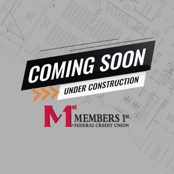 CURRENTLY UNDER CONSTRUCTION Members 1st Dover – Refresh